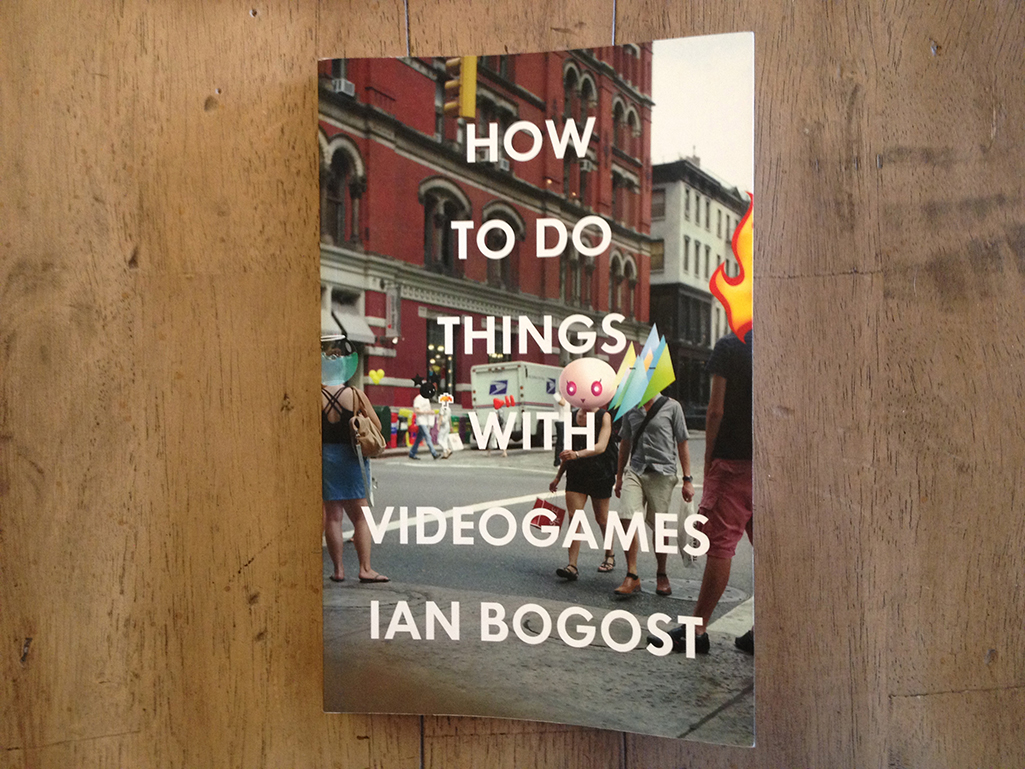 "How to Do Things with Videogames"